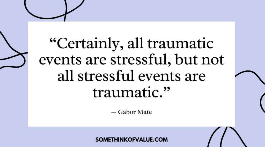 Gabor Mate Quotes On Stress