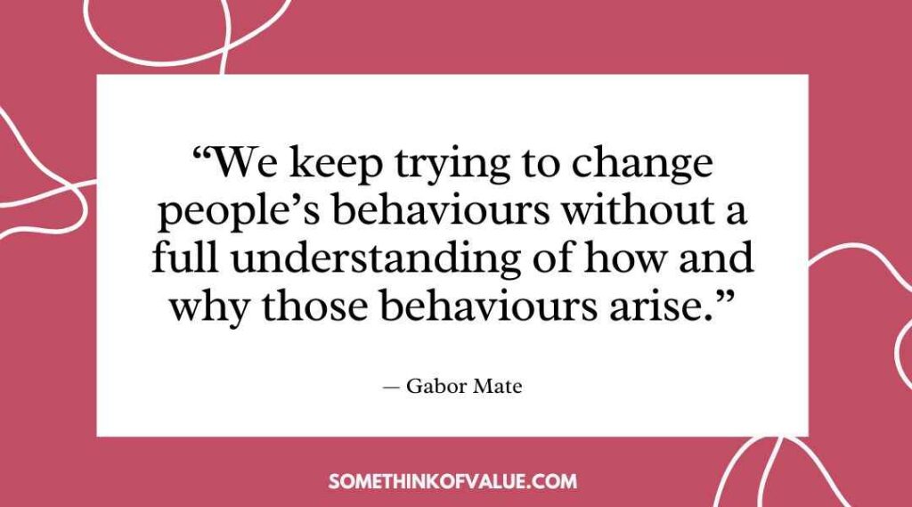 Gabor Mate Quotes On Society