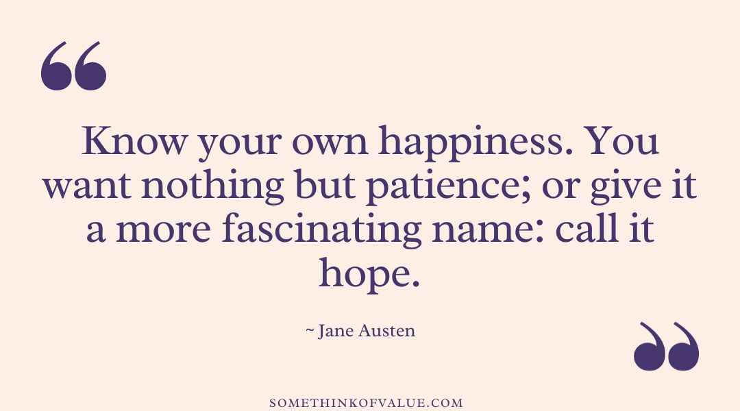 Jane Austen Quote on Happiness