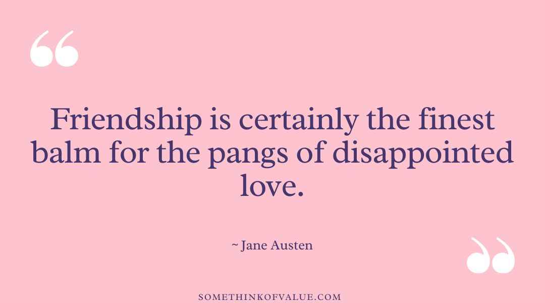 Jane Austen Quotes on Friendship