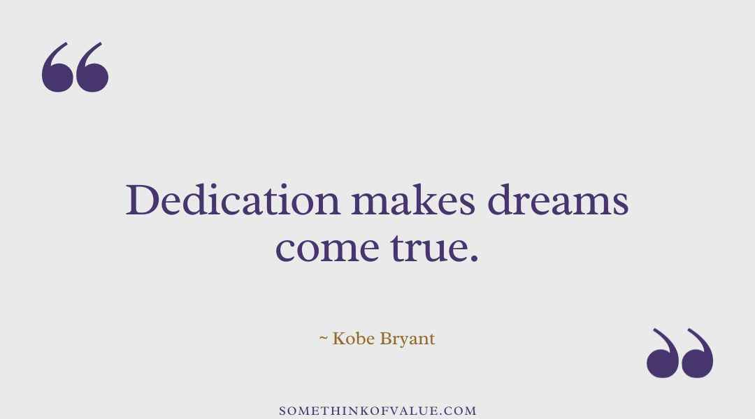 Kobe Bryant Quotes About Dreams