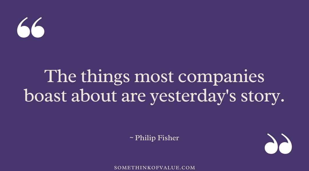 Philip Fisher Quotes about Companies & Businesses