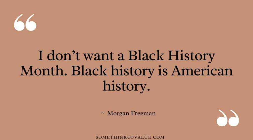 100 Powerful & Inspiring Black History Month Quotes for 2025 - Some ...