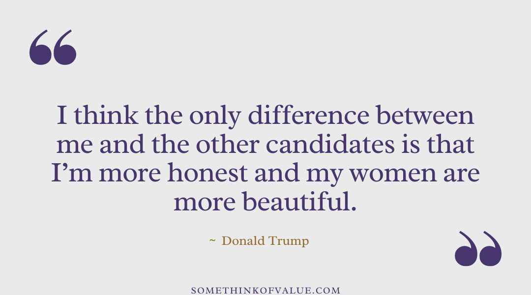 Donald Trump Quote About Women