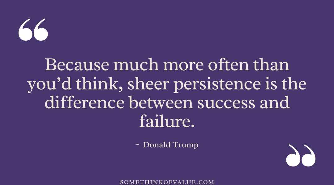 Donald Trump Quote About Success