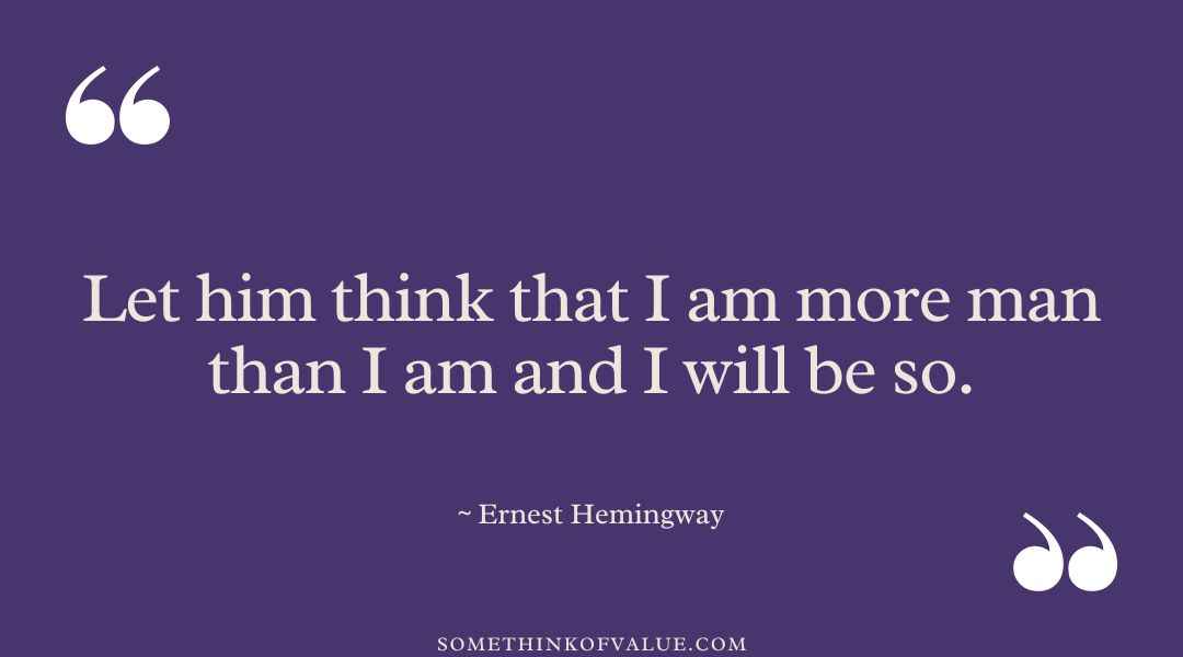 Ernest Hemingway Quote About Man & Mankind