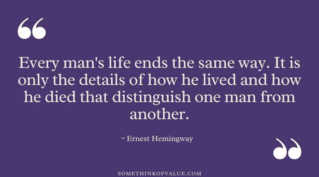 Ernest Hemingway Quote About Death