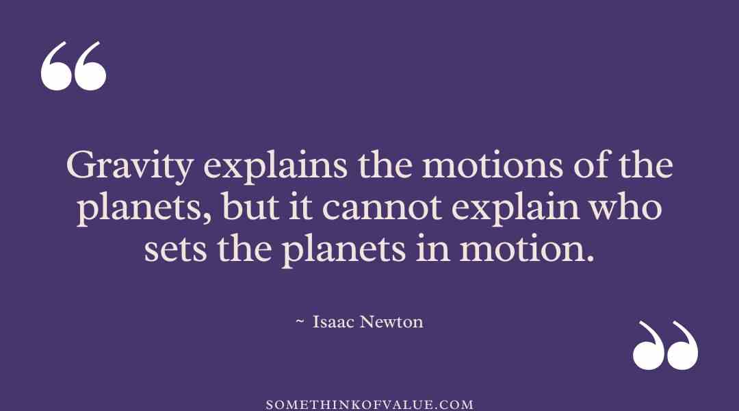 Isaac Newton Quote About Gravity