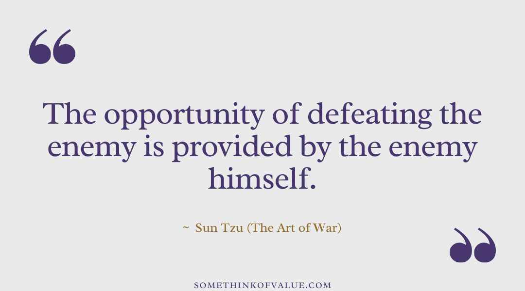 Sun Tzu Quotes on Opportunity