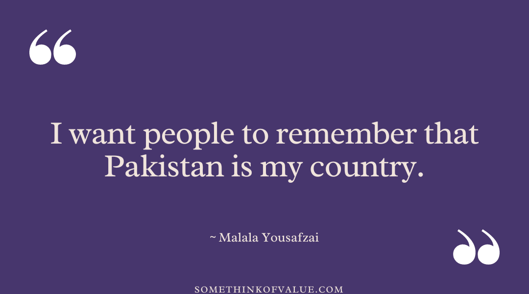 Malala Yousafzai Quote on Pakistan