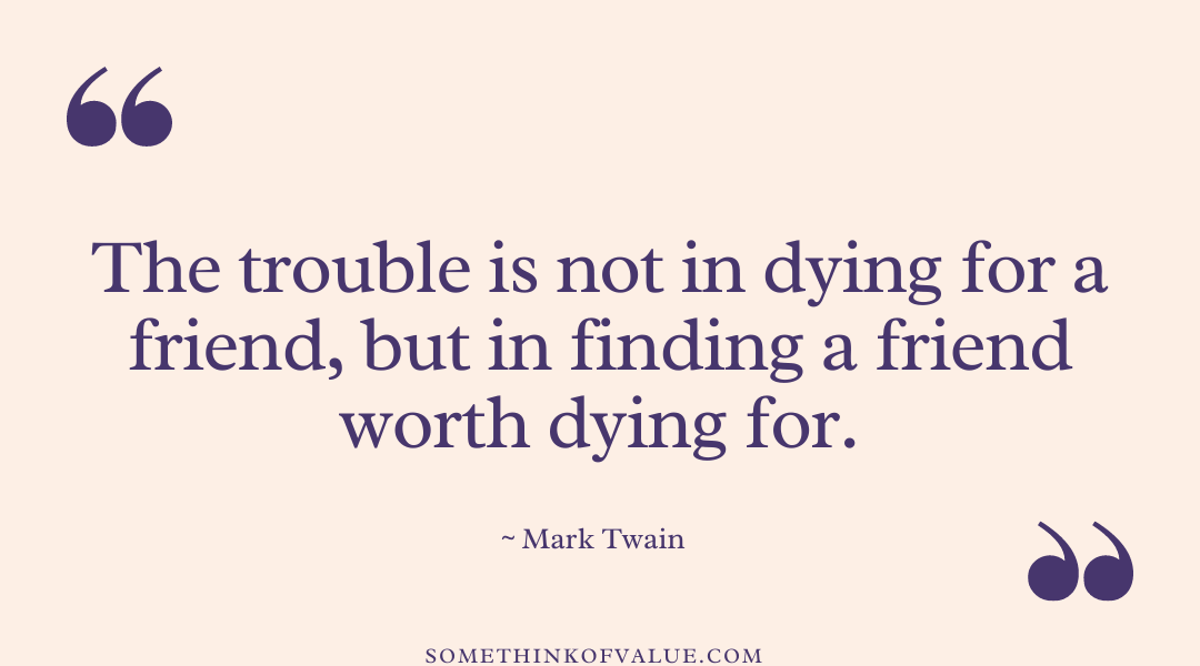 Mark Twain Quote on Friendship