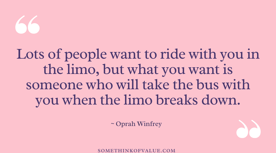 Oprah Winfrey Quote about Friends