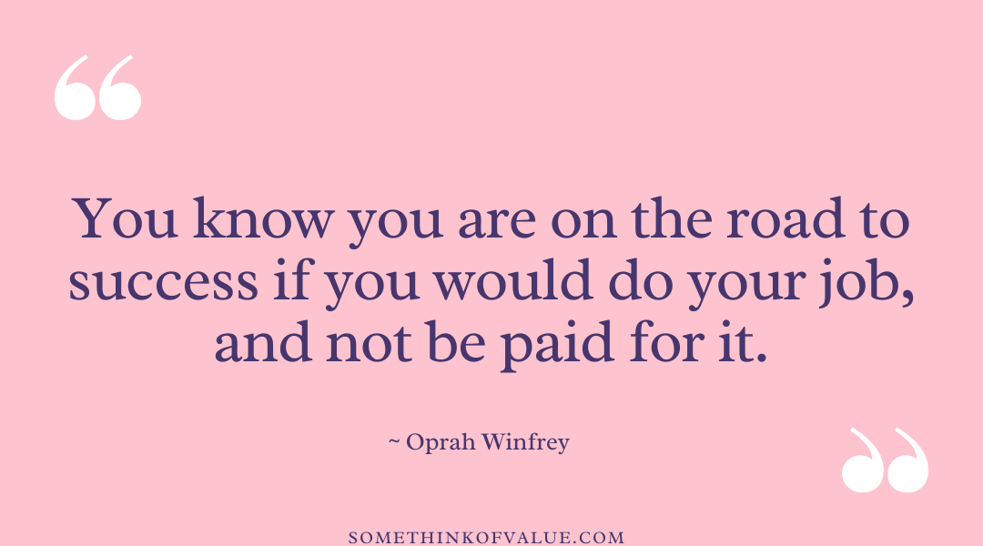 Oprah Winfrey Quote about Success