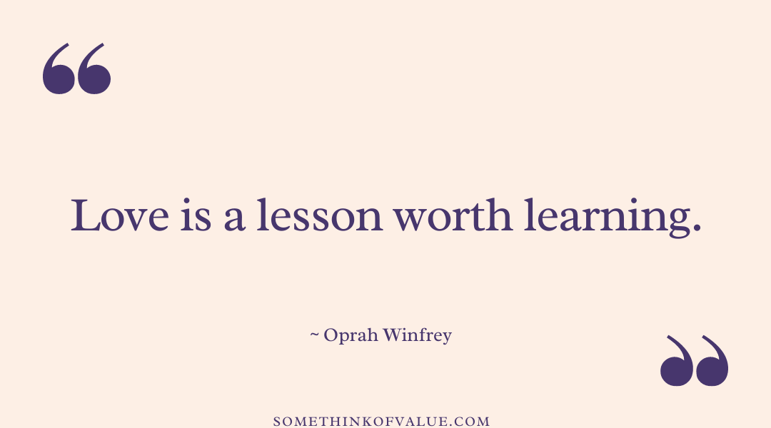 Oprah Winfrey Quote about Love