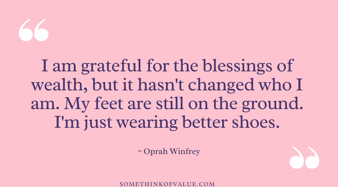 Oprah Winfrey Quote about Money