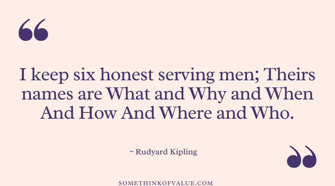 Rudyard Kipling Quote on Six Honest