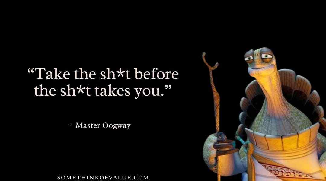 Funny Master Oogway quote meme