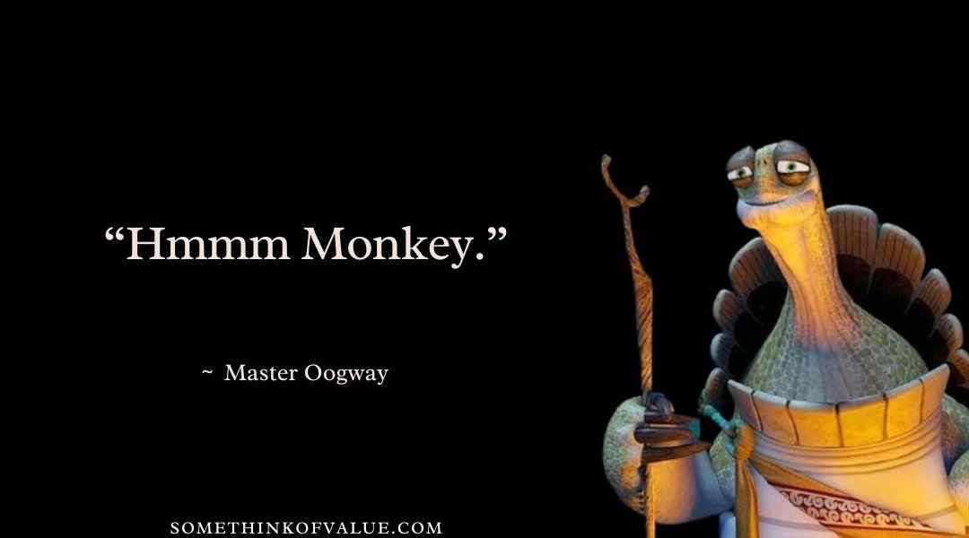 Funny Master Oogway quote meme 