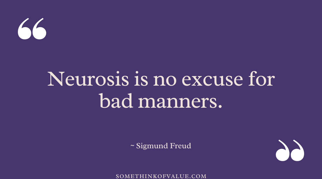 Sigmund Freud Quote on Neurosis