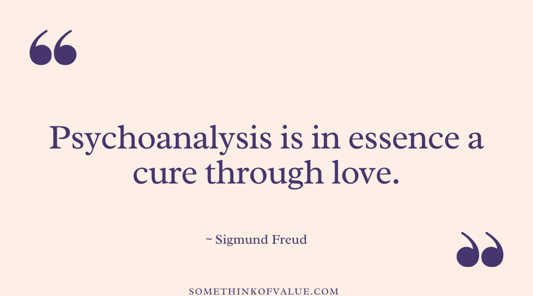 Sigmund Freud Quote on Psychoanalysis