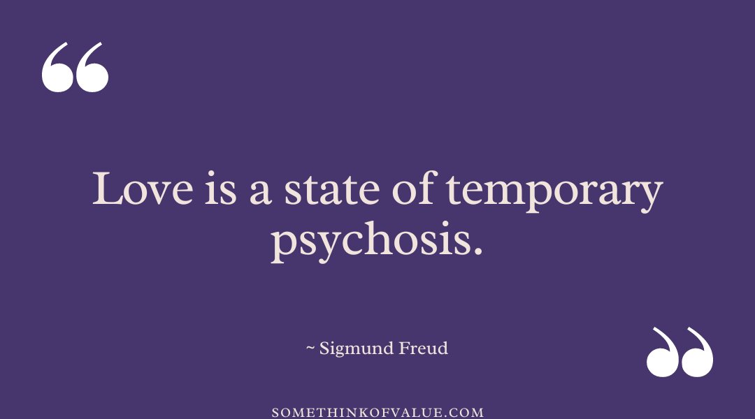 Sigmund Freud Quote on Love