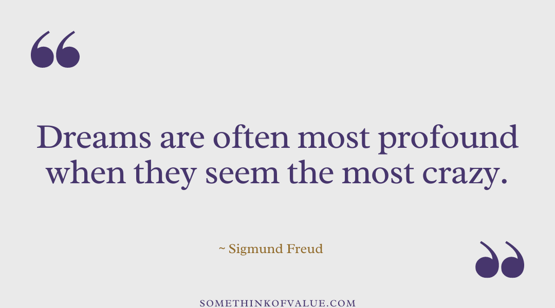 Sigmund Freud Quote on Dreams