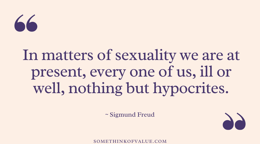 Sigmund Freud Quote on Sexuality