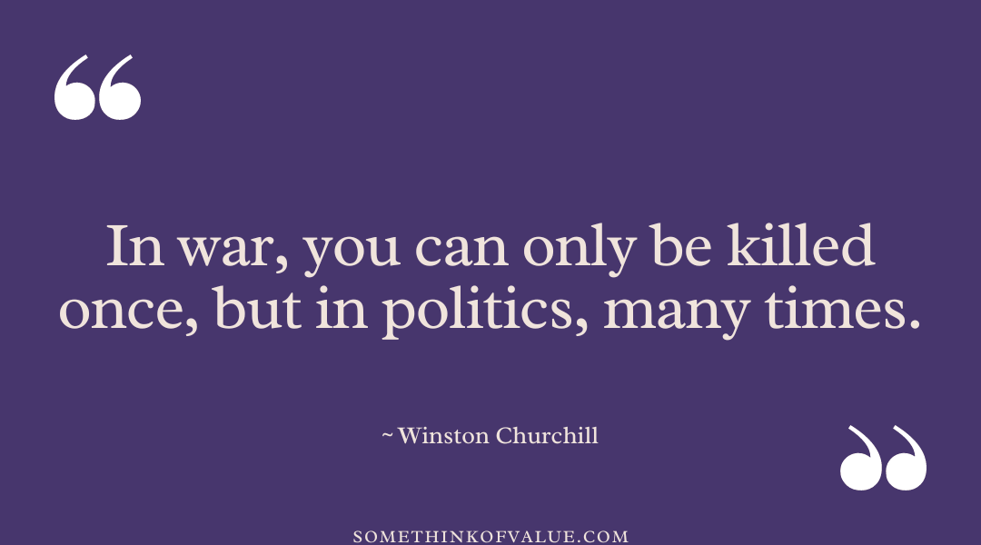 Winston Churchill Quote on Politics