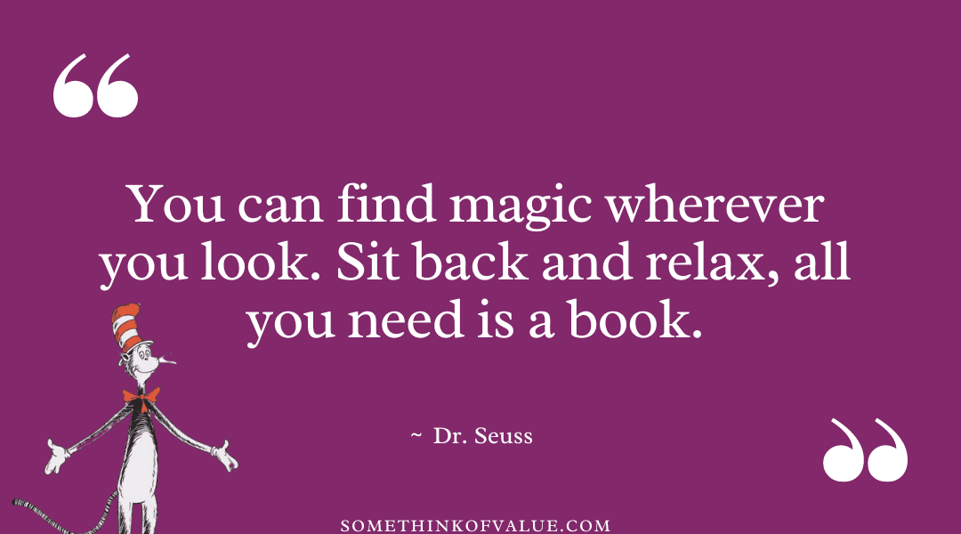 Dr. Seuss Quote about Reading & Learning