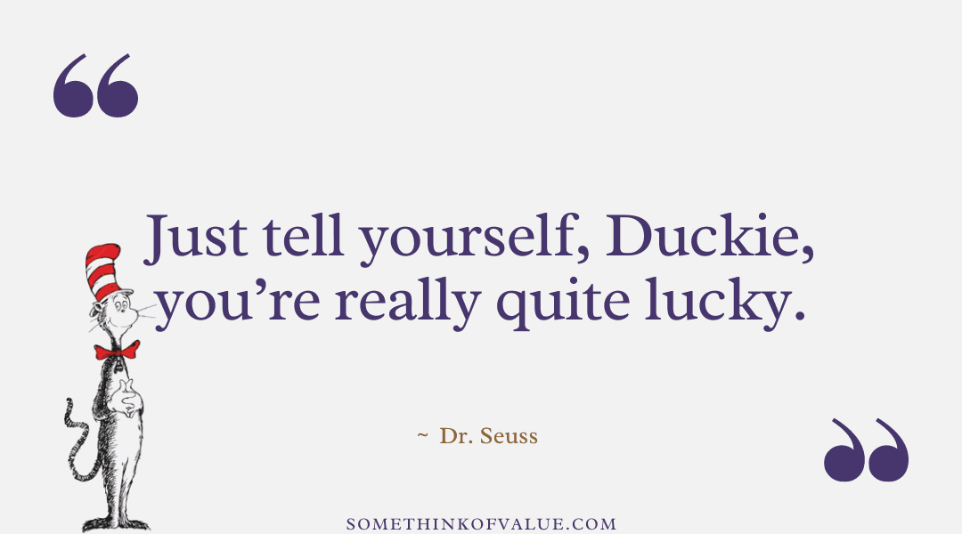 Dr. Seuss Short Quote