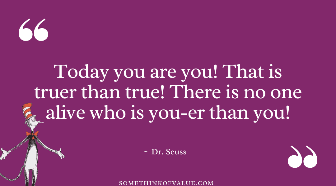 Dr. Seuss Quote about Life