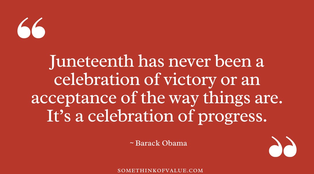 Juneteenth Quote