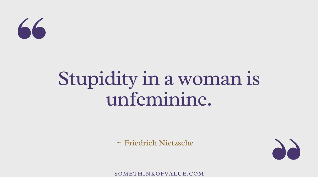 Friedrich Nietzsche Quote on Woman