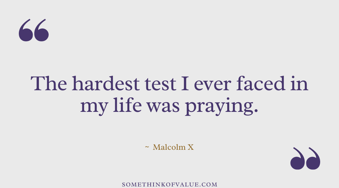 Malcolm X Quote on Life