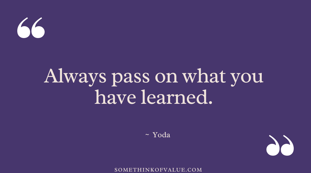 Yoda Quote on Learning