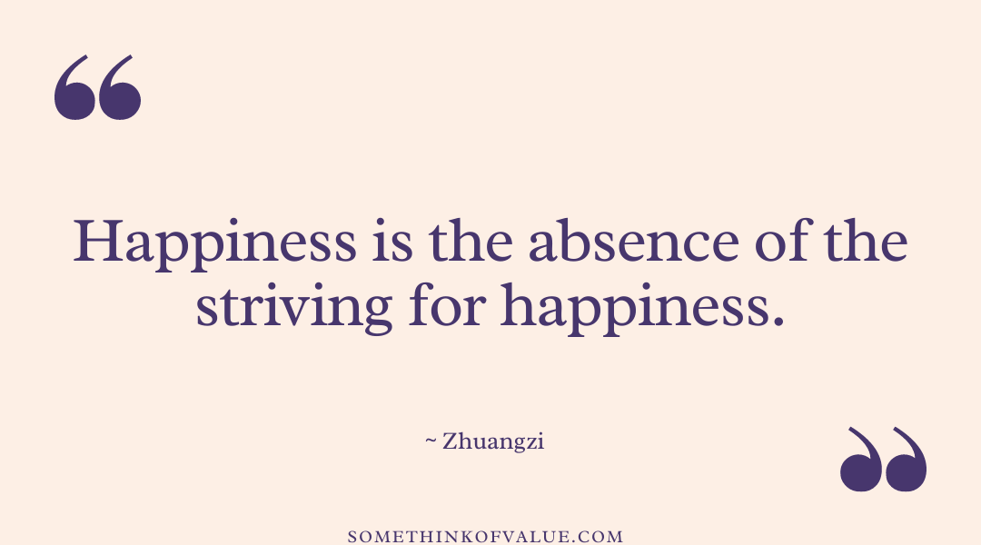 Zhuangzi Quote on Happiness