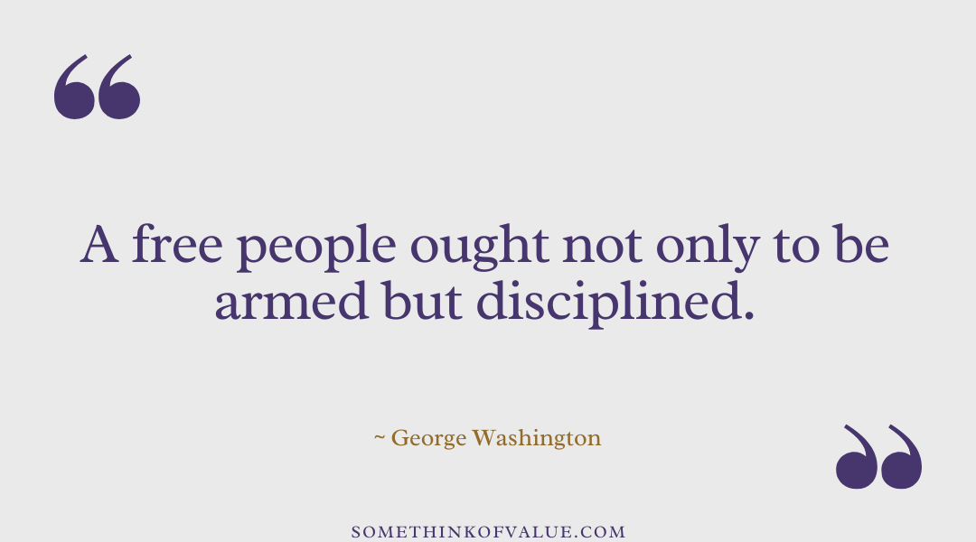 George Washington Quote on Freedom