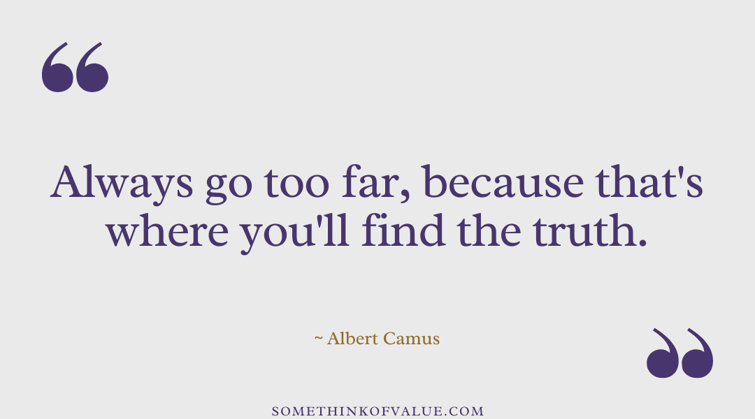 Albert Camus Quote on Truth