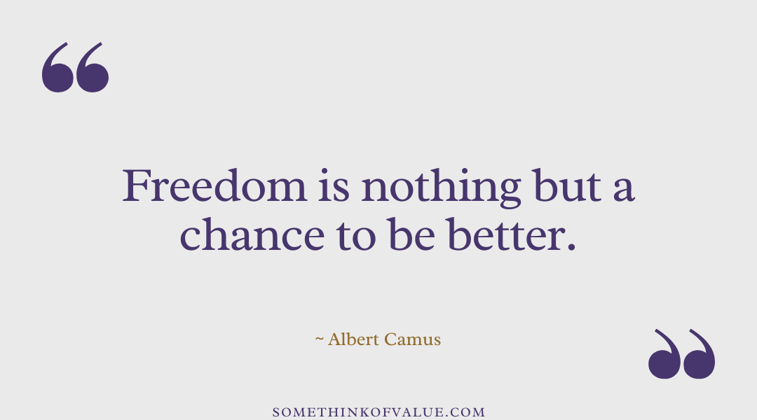 Albert Camus Quote on Freedom