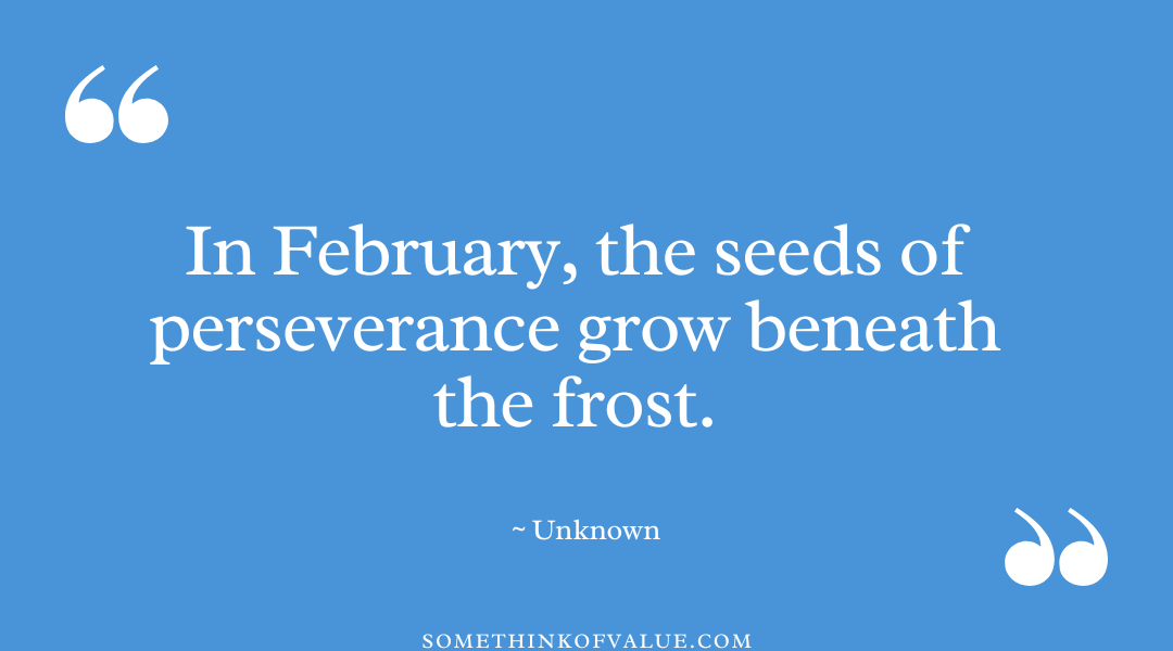 Inspirational February Quote