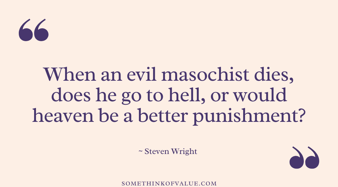 Steven Wright Quotes