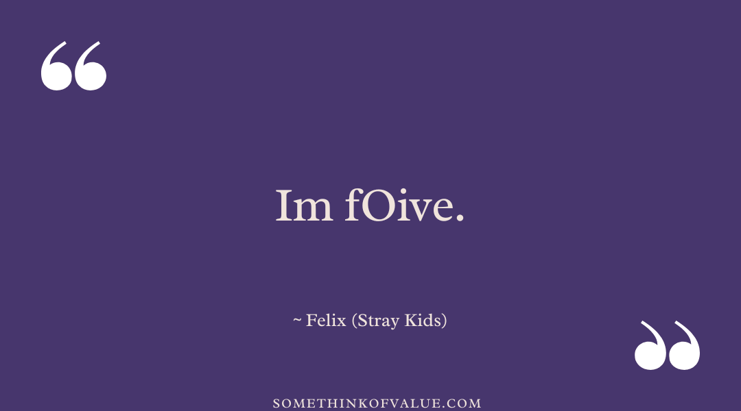 Funny Stray Kids Quotes