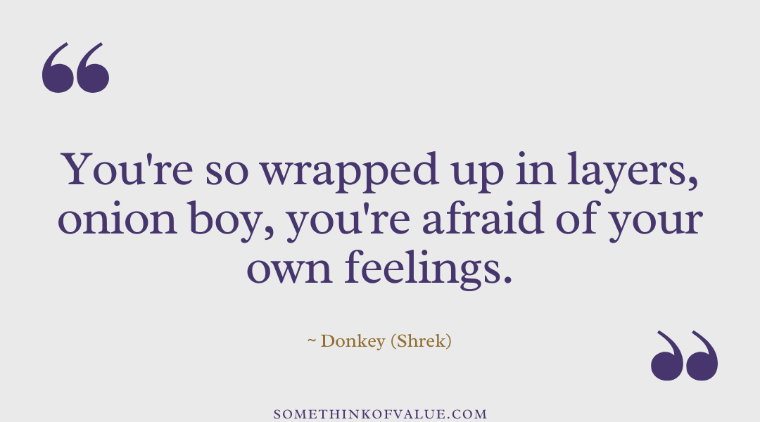 Shrek Quote about Onions & Ogres