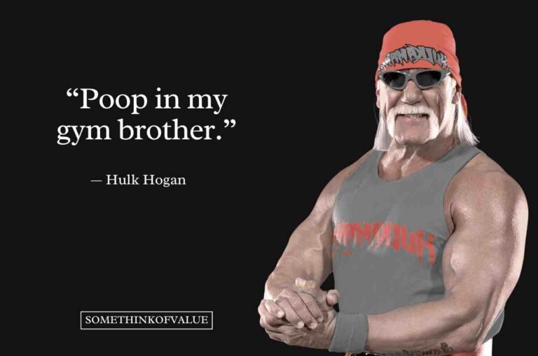Funny Hulk Hogan Quotes