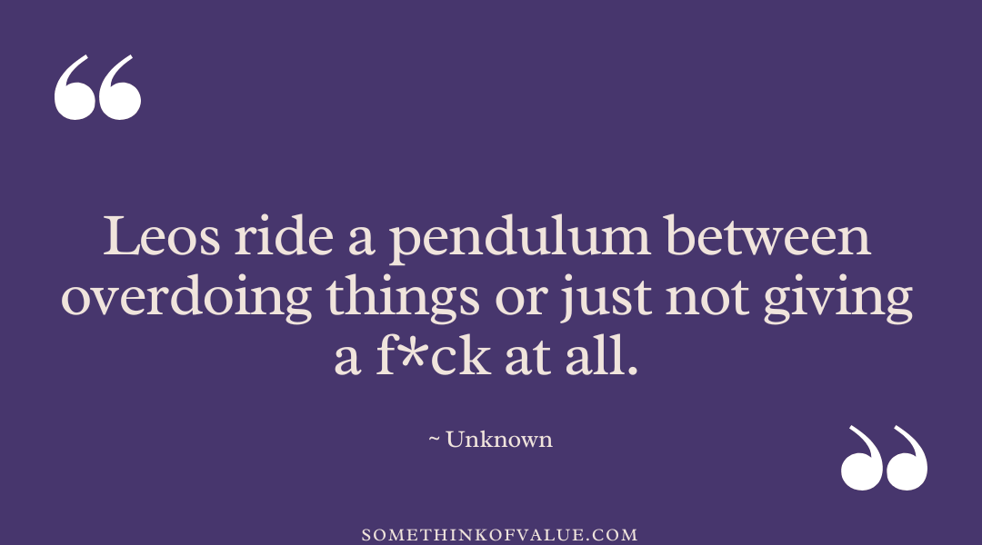 Leo Personality Quotes