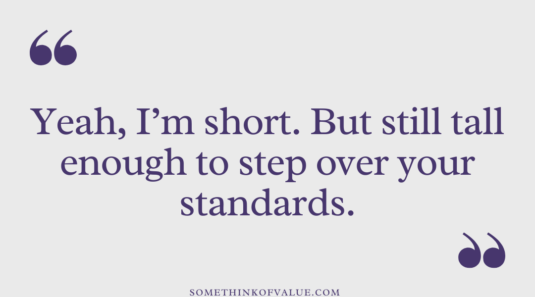 Savage Comebacks for Short People