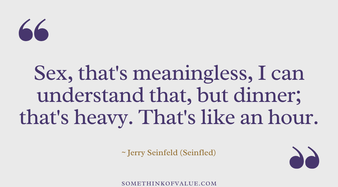 Funny Seinfeld Quotes