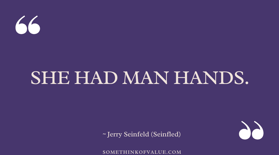 Funny Seinfeld Quotes