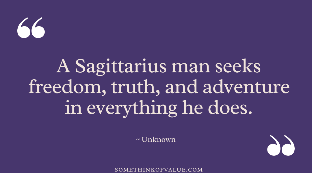 Male Sagittarius Quotes